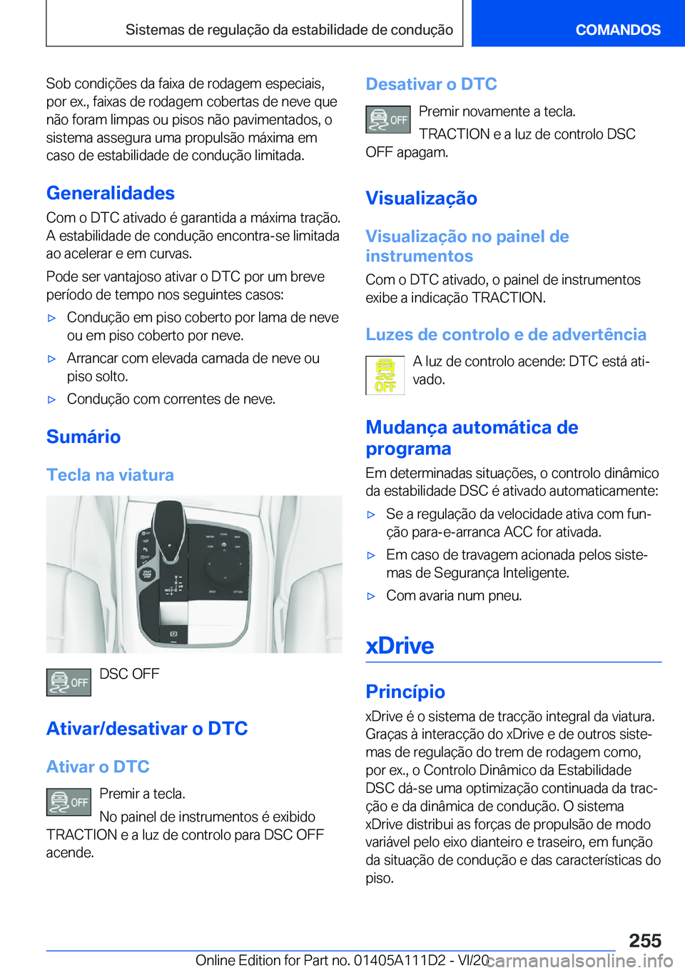 BMW 3 SERIES SEDAN PLUG-IN HYBRID 2021  Manual do condutor (in Portuguese) �S�o�b��c�o�n�d�i�