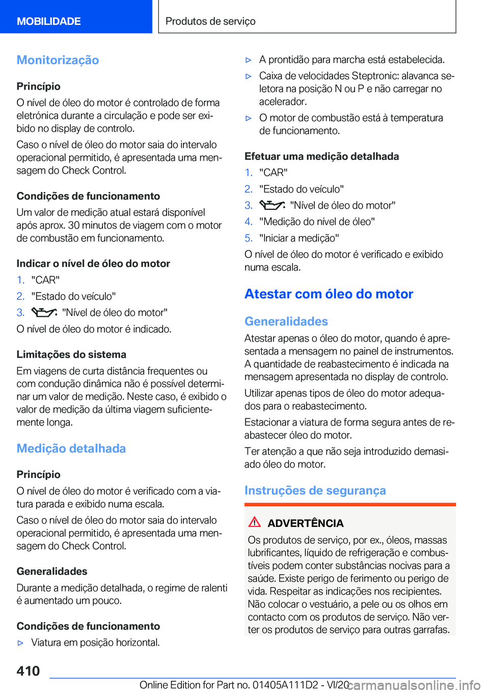 BMW 3 SERIES SEDAN PLUG-IN HYBRID 2021  Manual do condutor (in Portuguese) �M�o�n�i�t�o�r�i�z�a�