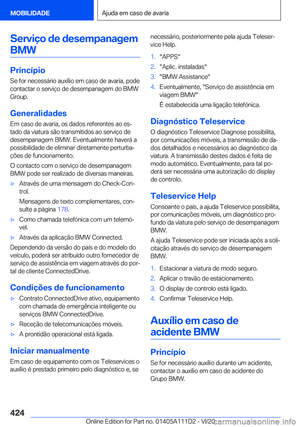 BMW 3 SERIES SEDAN PLUG-IN HYBRID 2021  Manual do condutor (in Portuguese) �S�e�r�v�i�