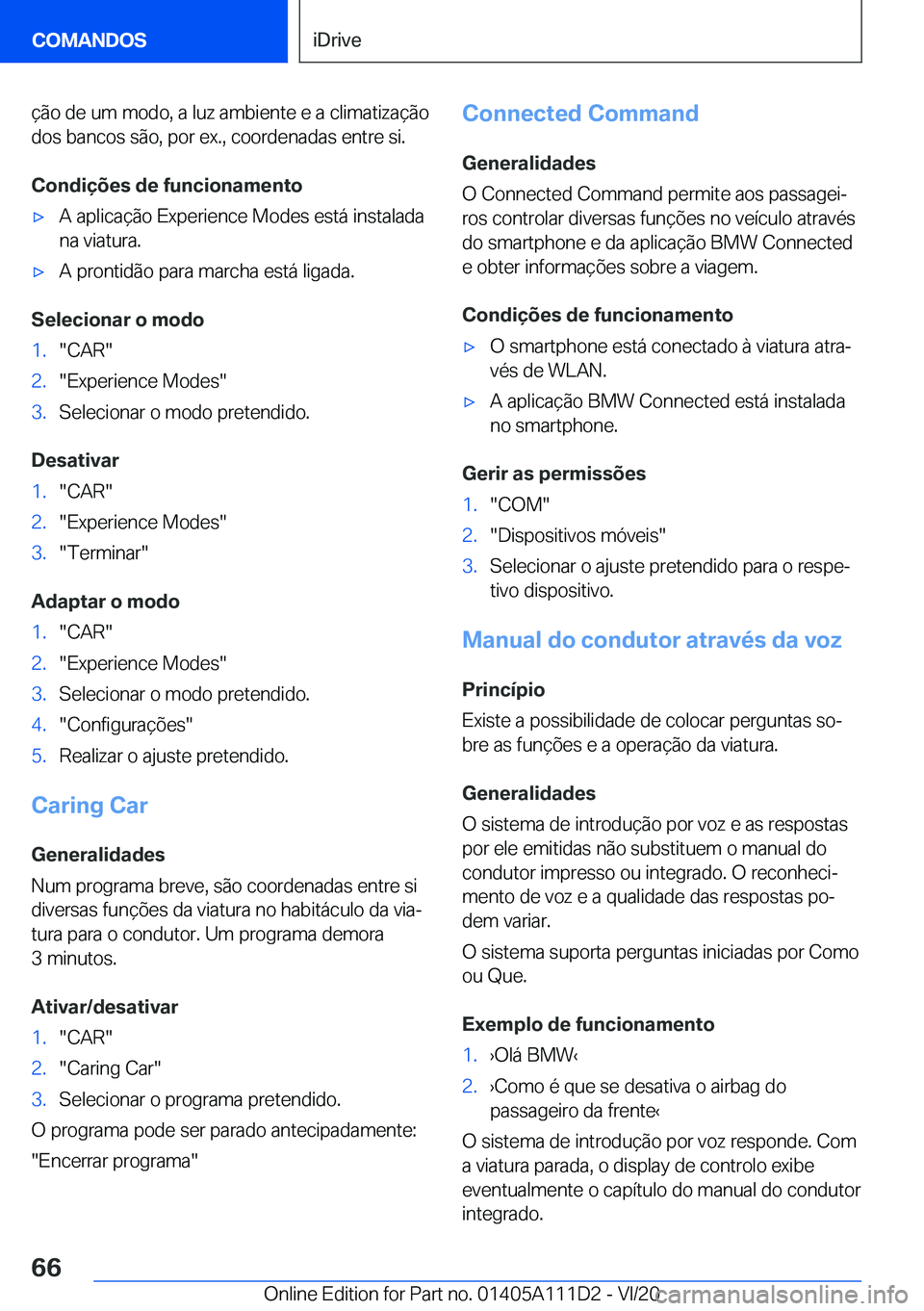 BMW 3 SERIES SEDAN PLUG-IN HYBRID 2021  Manual do condutor (in Portuguese) �