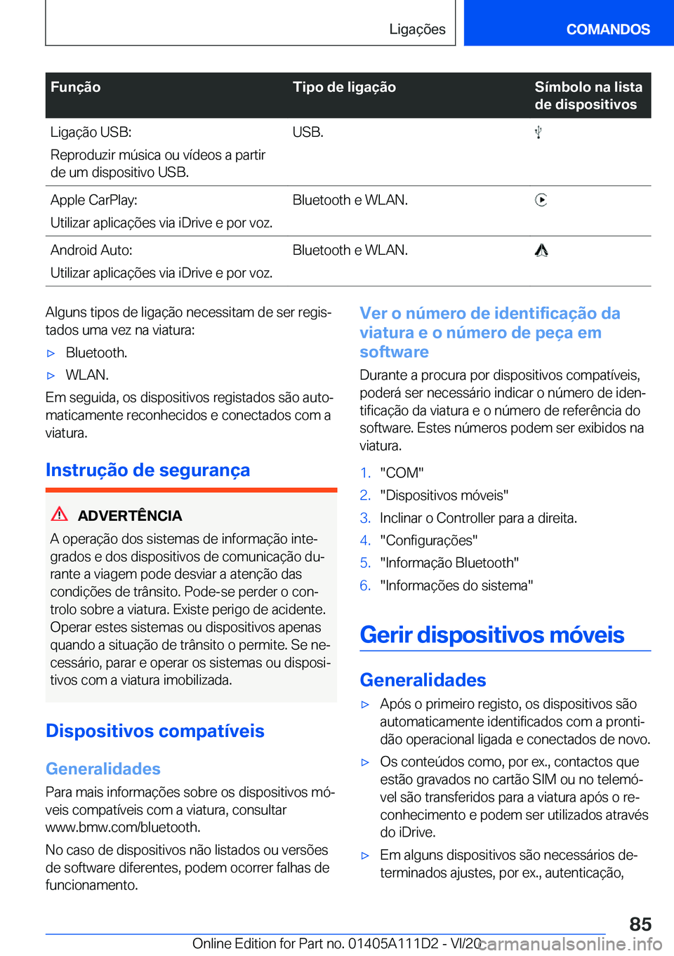 BMW 3 SERIES SEDAN PLUG-IN HYBRID 2021  Manual do condutor (in Portuguese) �F�u�n�