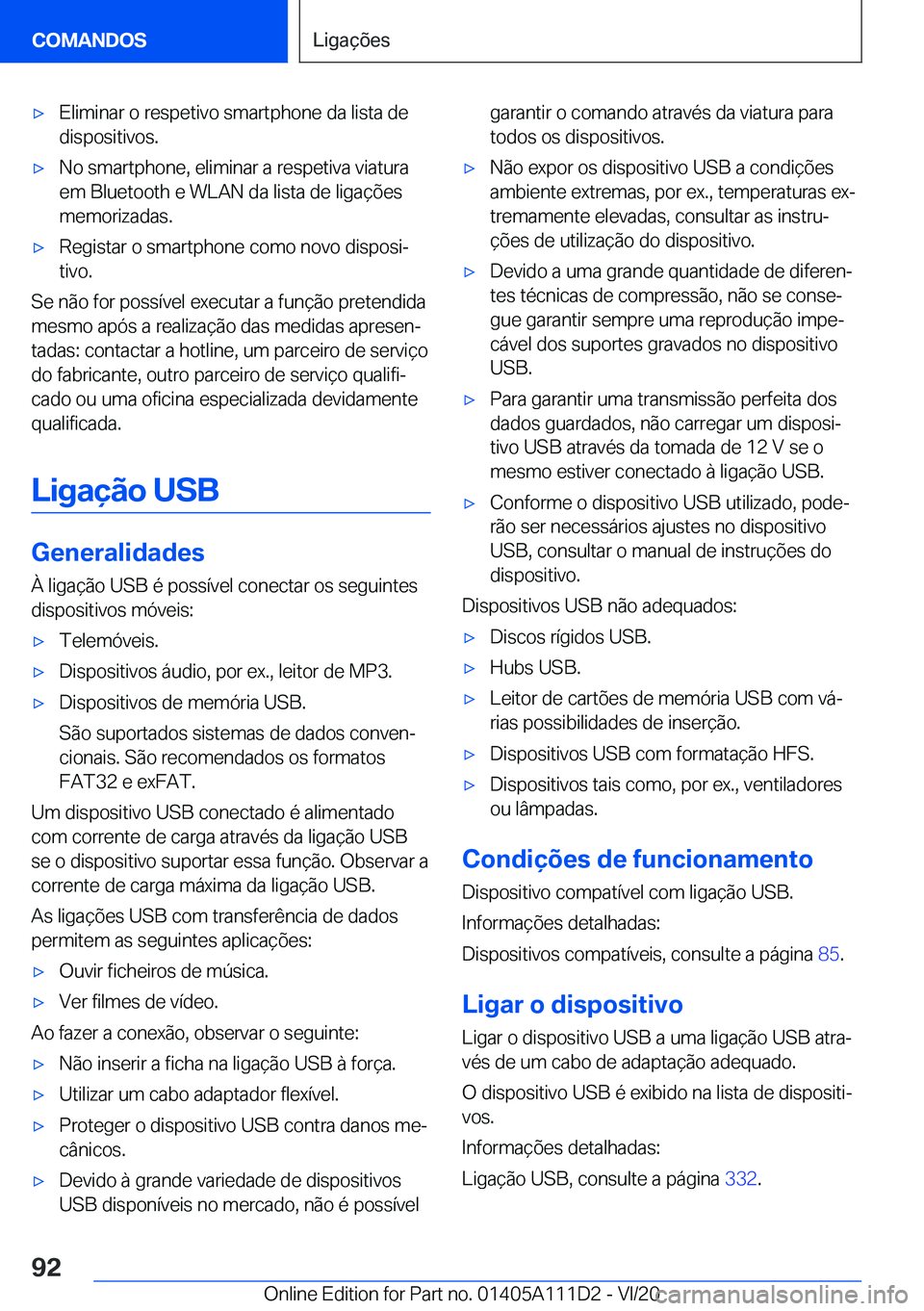 BMW 3 SERIES SEDAN PLUG-IN HYBRID 2021  Manual do condutor (in Portuguese) 'x�E�l�i�m�i�n�a�r��o��r�e�s�p�e�t�i�v�o��s�m�a�r�t�p�h�o�n�e��d�a��l�i�s�t�a��d�e�d�i�s�p�o�s�i�t�i�v�o�s�.'x�N�o��s�m�a�r�t�p�h�o�n�e�,��e�l�i�m�i�n�a�r��a��r�e�s�p�e�t�i�v�a��v�i