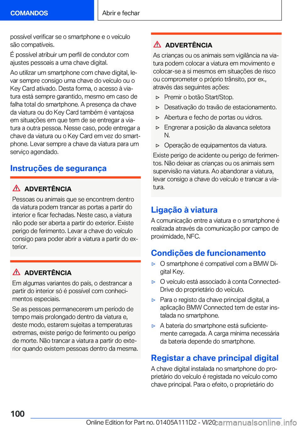 BMW 3 SERIES SEDAN PLUG-IN HYBRID 2021  Manual do condutor (in Portuguese) �p�o�s�s�