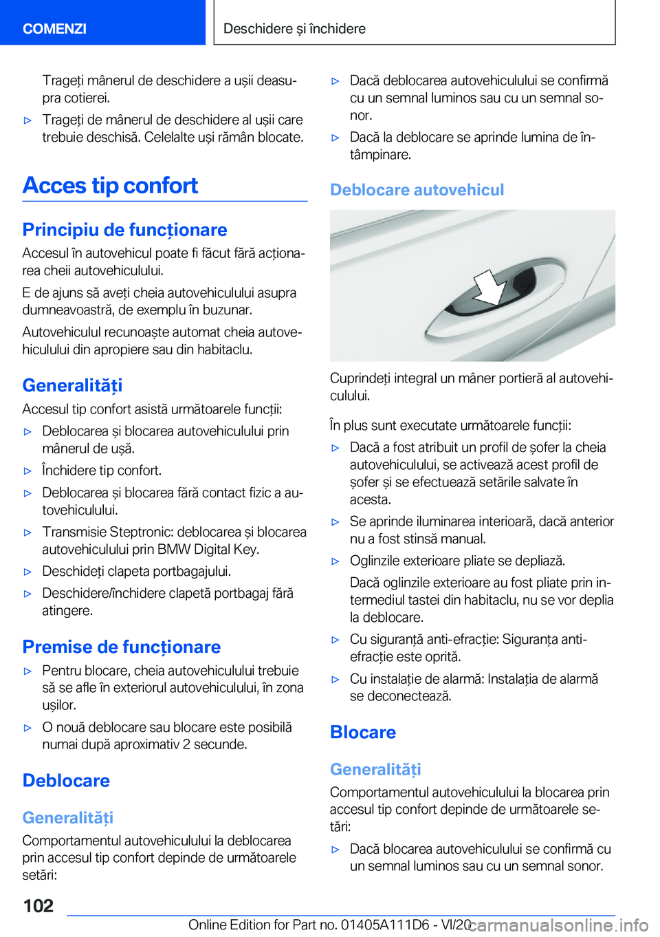 BMW 3 SERIES SEDAN PLUG-IN HYBRID 2021  Ghiduri De Utilizare (in Romanian) �T�r�a�g�e*�i��m�