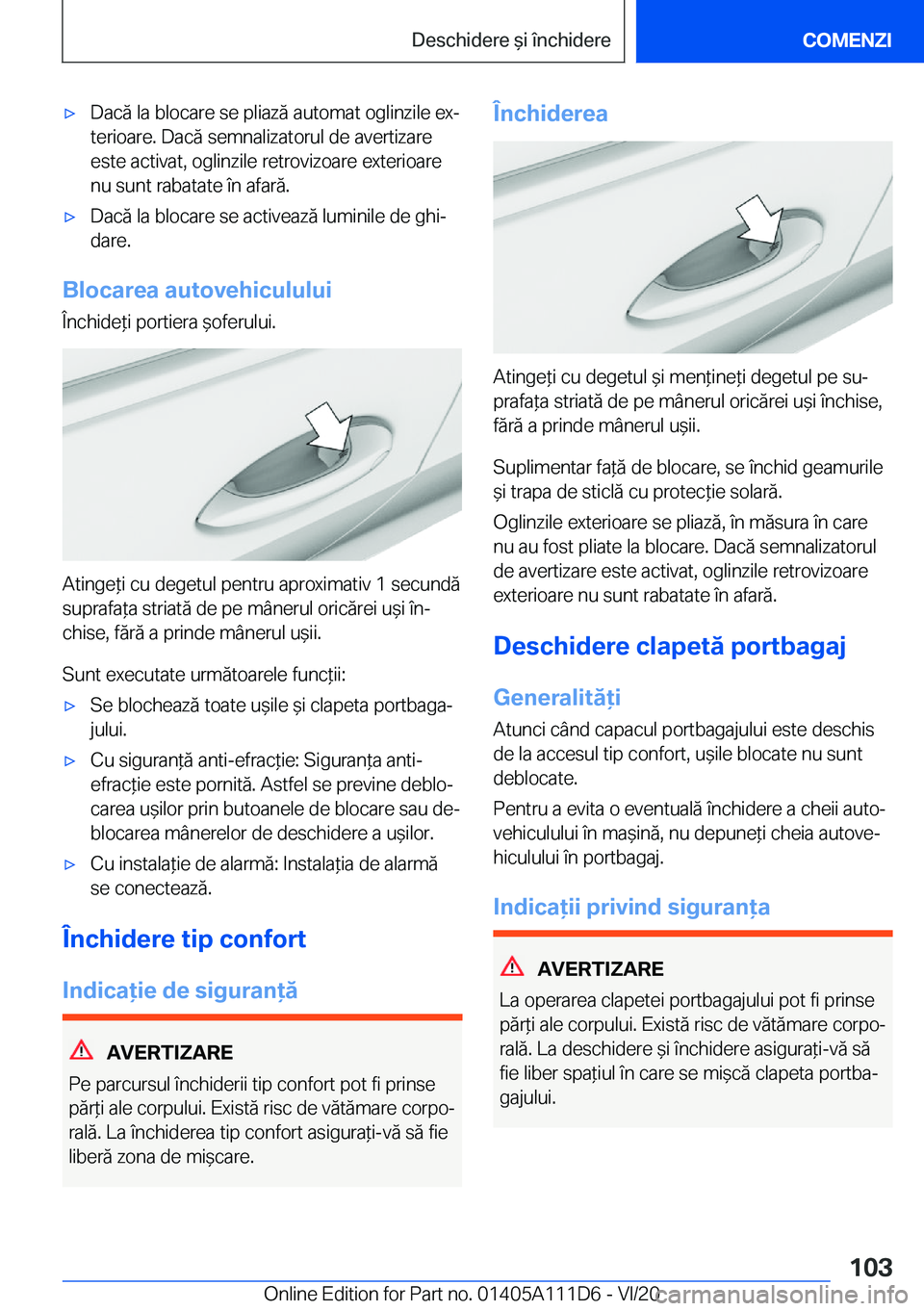 BMW 3 SERIES SEDAN PLUG-IN HYBRID 2021  Ghiduri De Utilizare (in Romanian) 'x�D�a�c�ă��l�a��b�l�o�c�a�r�e��s�e��p�l�i�a�z�ă��a�u�t�o�m�a�t��o�g�l�i�n�z�i�l�e��e�xj
�t�e�r�i�o�a�r�e�.��D�a�c�ă��s�e�m�n�a�l�i�z�a�t�o�r�u�l��d�e��a�v�e�r�t�i�z�a�r�e
�e�s�t�e�