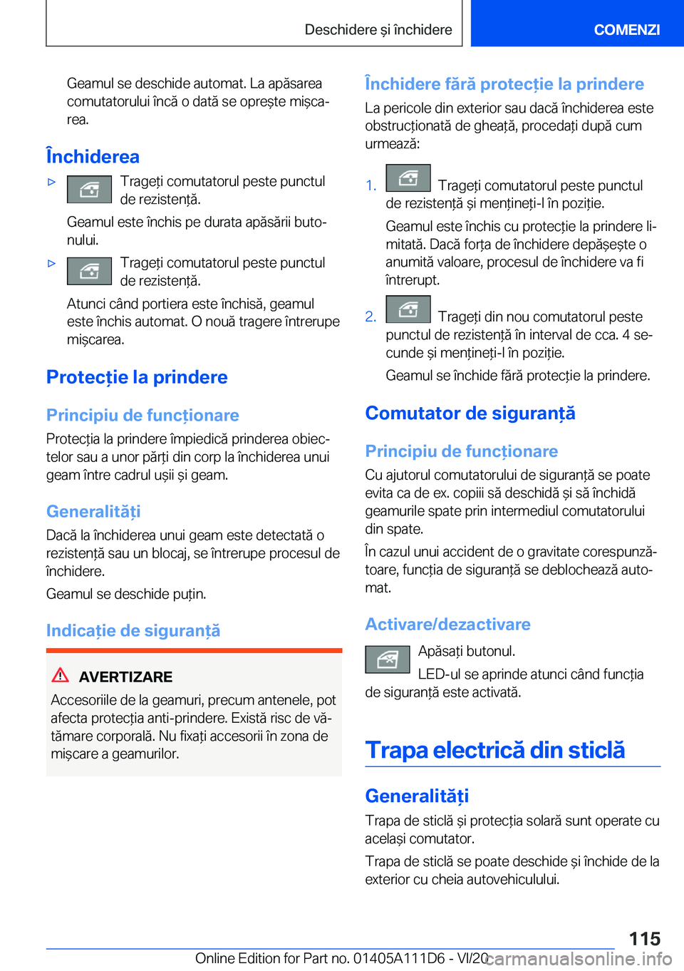 BMW 3 SERIES SEDAN PLUG-IN HYBRID 2021  Ghiduri De Utilizare (in Romanian) �G�e�a�m�u�l��s�e��d�e�s�c�h�i�d�e��a�u�t�o�m�a�t�.��L�a��a�p�ă�s�a�r�e�a
�c�o�m�u�t�a�t�o�r�u�l�u�i��