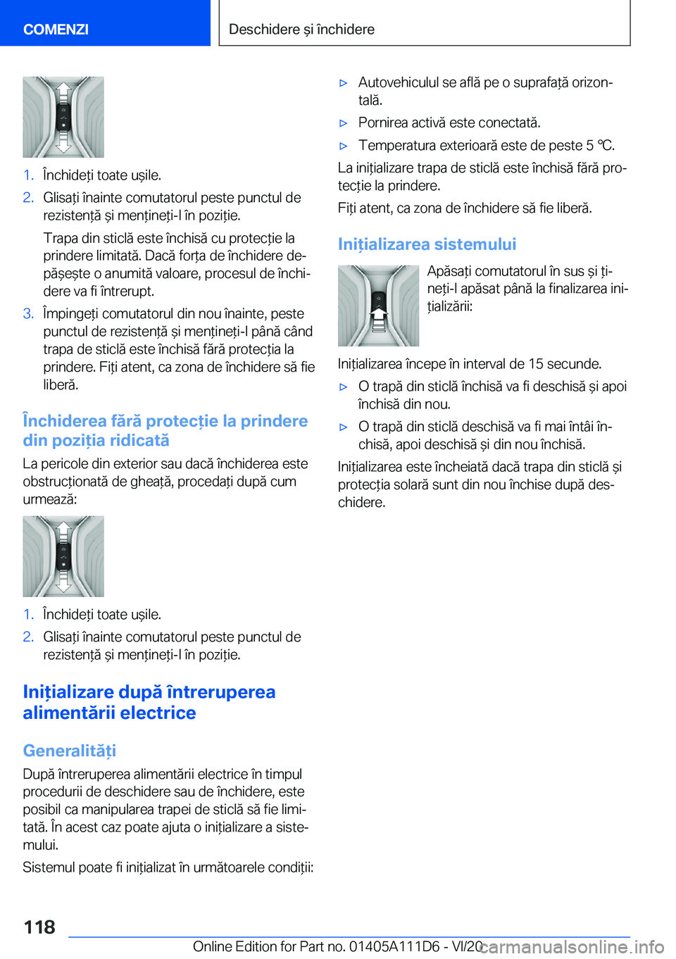 BMW 3 SERIES SEDAN PLUG-IN HYBRID 2021  Ghiduri De Utilizare (in Romanian) �1�.�