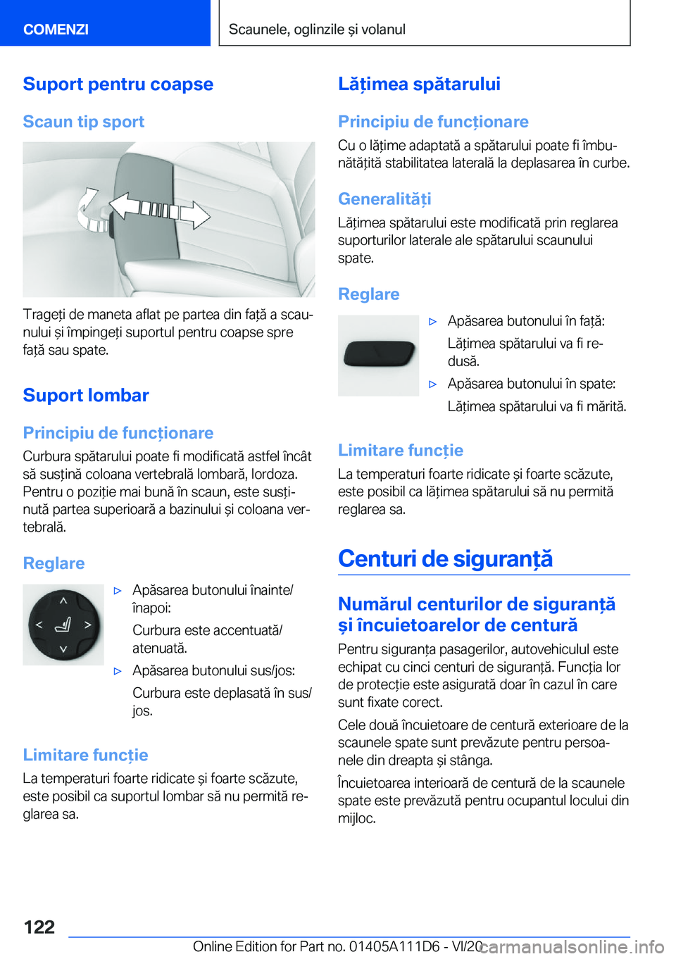 BMW 3 SERIES SEDAN PLUG-IN HYBRID 2021  Ghiduri De Utilizare (in Romanian) �S�u�p�o�r�t��p�e�n�t�r�u��c�o�a�p�s�e
�S�c�a�u�n��t�i�p��s�p�o�r�t
�T�r�a�g�e*�i��d�e��m�a�n�e�t�a��a�f�l�a�t��p�e��p�a�r�t�e�a��d�i�n��f�a*�ă��a��s�c�a�uj
�n�u�l�u�i�&�i��