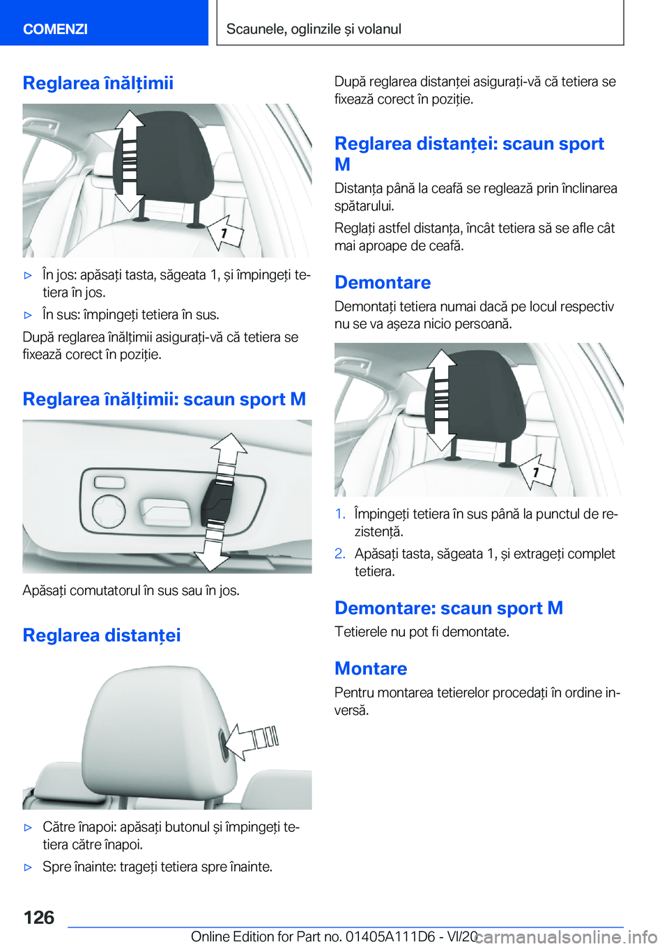 BMW 3 SERIES SEDAN PLUG-IN HYBRID 2021  Ghiduri De Utilizare (in Romanian) �R�e�g�l�a�r�e�a��