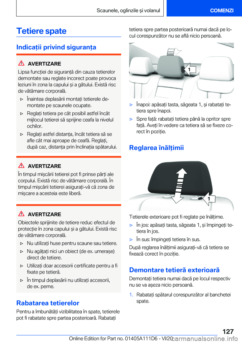 BMW 3 SERIES SEDAN PLUG-IN HYBRID 2021  Ghiduri De Utilizare (in Romanian) �T�e�t�i�e�r�e��s�p�a�t�e
�I�n�d�i�c�a�i�i��p�r�i�v�i�n�d��s�i�g�u�r�a�n�a
�A�V�E�R�T�I�Z�A�R�E
�L�i�p�s�a��f�u�n�c*�i�e�i��d�e��s�i�g�u�r�a�n*�ă��d�i�n��c�a�u�z�a��t�e�t�i�e�r�e�l�o�r