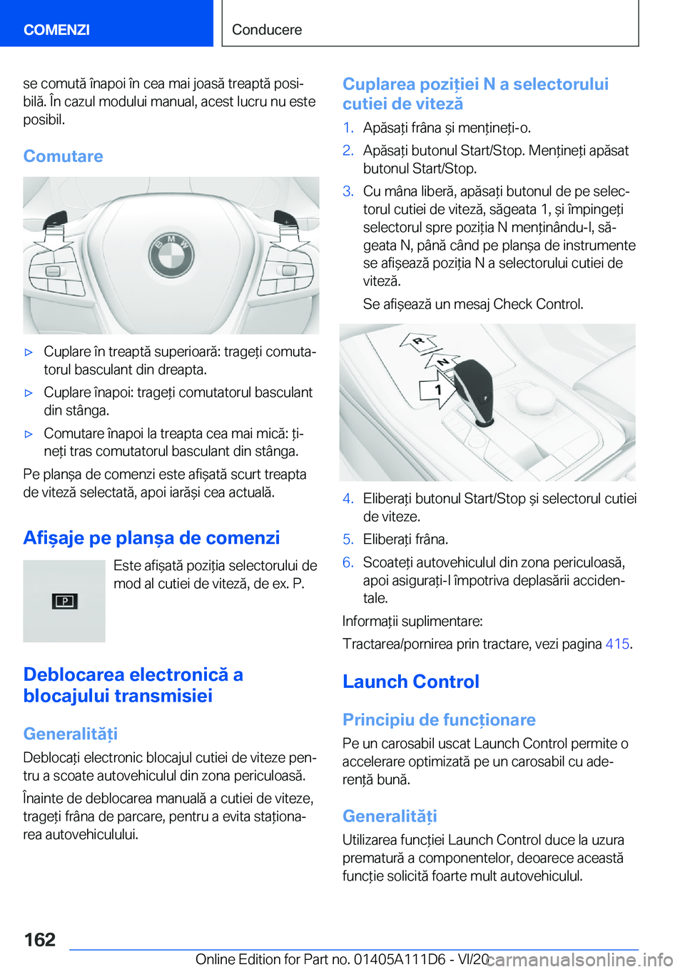 BMW 3 SERIES SEDAN PLUG-IN HYBRID 2021  Ghiduri De Utilizare (in Romanian) �s�e��c�o�m�u�t�ă��