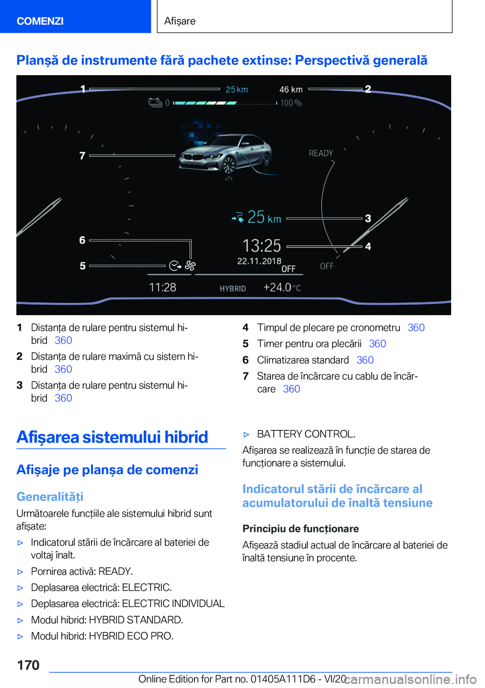 BMW 3 SERIES SEDAN PLUG-IN HYBRID 2021  Ghiduri De Utilizare (in Romanian) �P�l�a�n&�