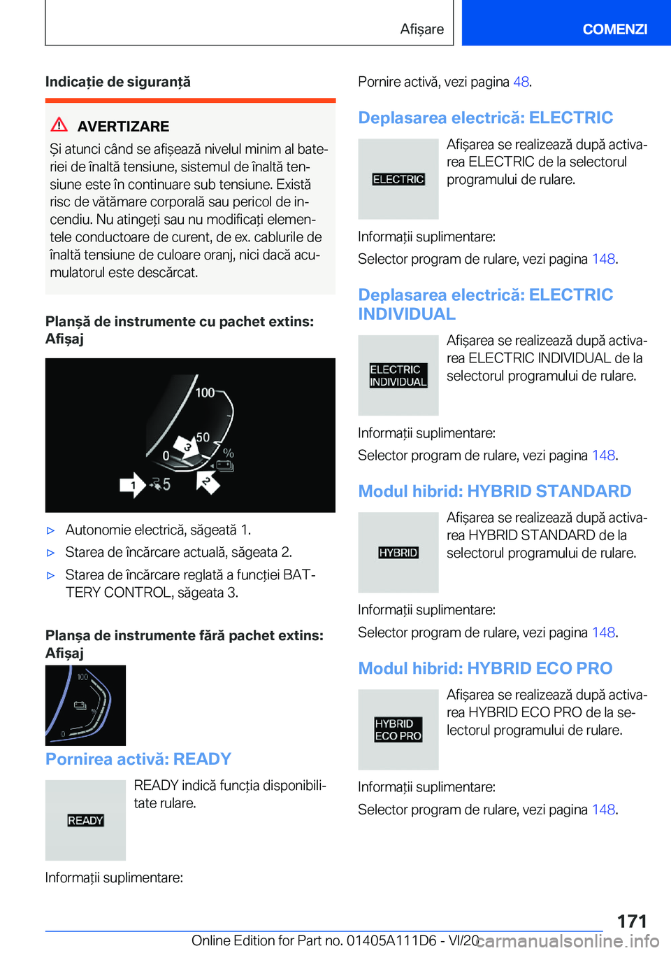BMW 3 SERIES SEDAN PLUG-IN HYBRID 2021  Ghiduri De Utilizare (in Romanian) �I�n�d�i�c�a�i�e��d�e��s�i�g�u�r�a�n�