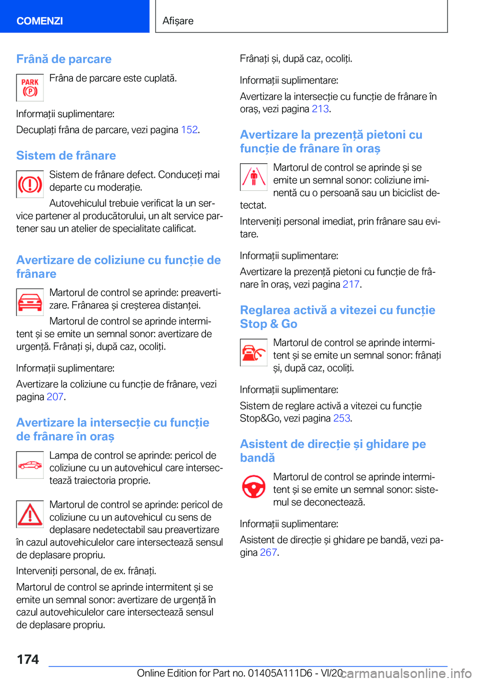 BMW 3 SERIES SEDAN PLUG-IN HYBRID 2021  Ghiduri De Utilizare (in Romanian) �F�r�