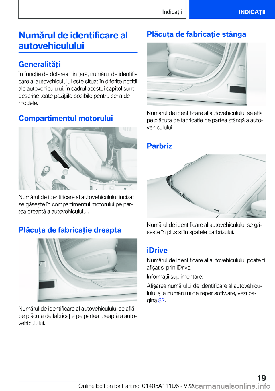BMW 3 SERIES SEDAN PLUG-IN HYBRID 2021  Ghiduri De Utilizare (in Romanian) �N�u�m�
