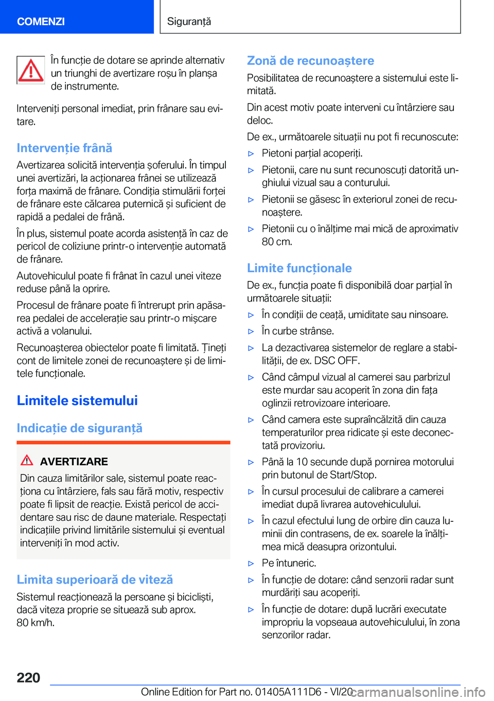 BMW 3 SERIES SEDAN PLUG-IN HYBRID 2021  Ghiduri De Utilizare (in Romanian) �