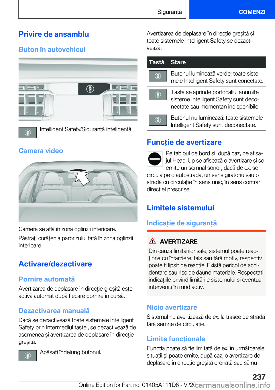 BMW 3 SERIES SEDAN PLUG-IN HYBRID 2021  Ghiduri De Utilizare (in Romanian) �P�r�i�v�i�r�e��d�e��a�n�s�a�m�b�l�u
�B�u�t�o�n��