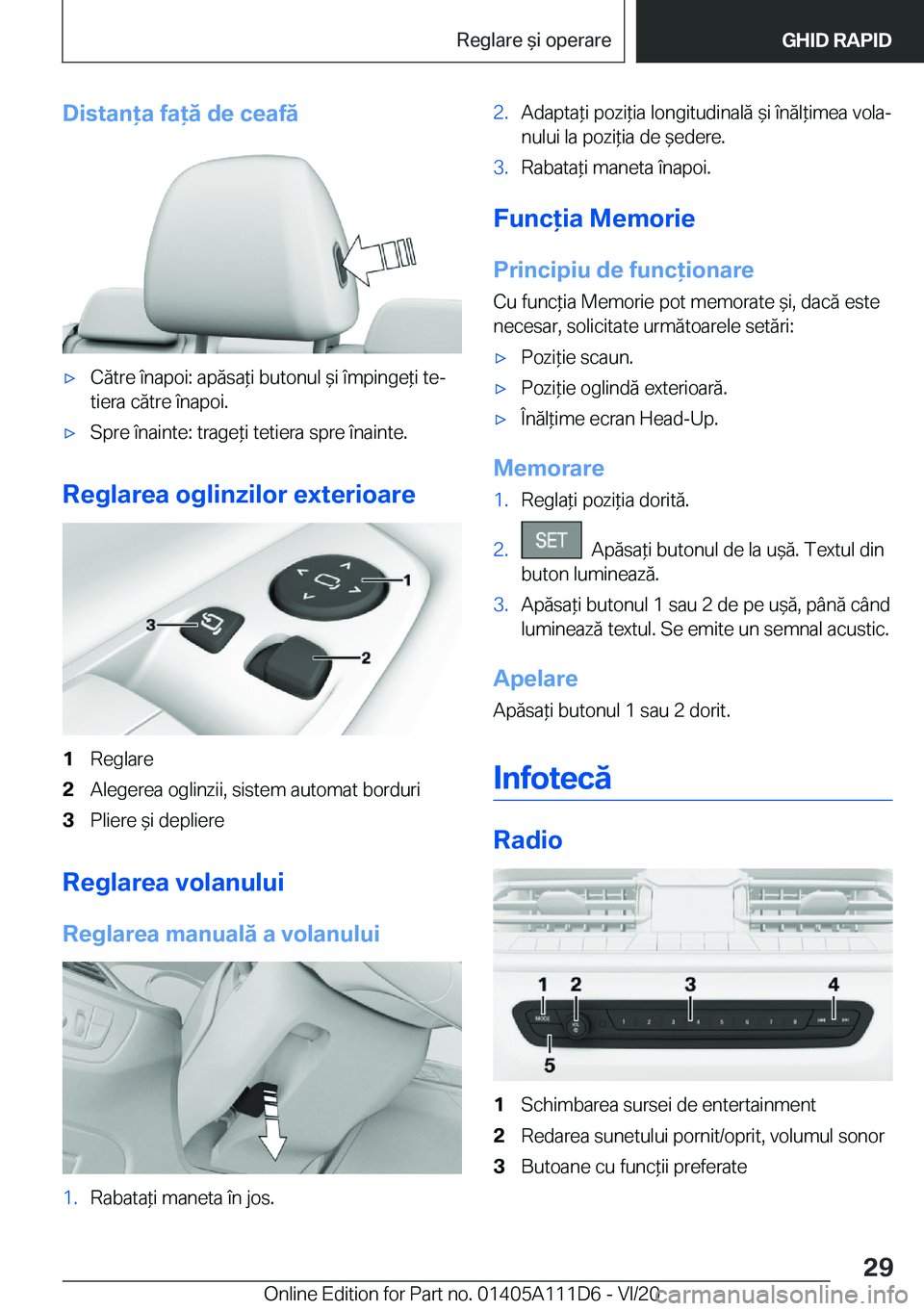 BMW 3 SERIES SEDAN PLUG-IN HYBRID 2021  Ghiduri De Utilizare (in Romanian) �D�i�s�t�a�n�a��f�a�