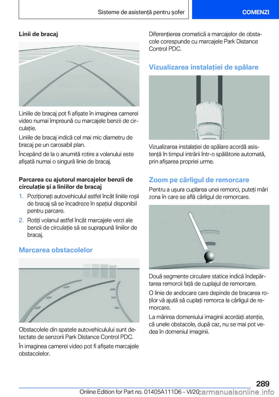 BMW 3 SERIES SEDAN PLUG-IN HYBRID 2021  Ghiduri De Utilizare (in Romanian) �L�i�n�i�i��d�e��b�r�a�c�a�j
�L�i�n�i�i�l�e��d�e��b�r�a�c�a�j��p�o�t��f�i��a�f�i&�a�t�e��