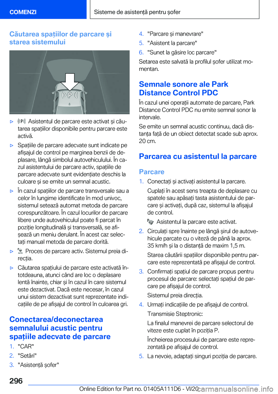 BMW 3 SERIES SEDAN PLUG-IN HYBRID 2021  Ghiduri De Utilizare (in Romanian) �C�