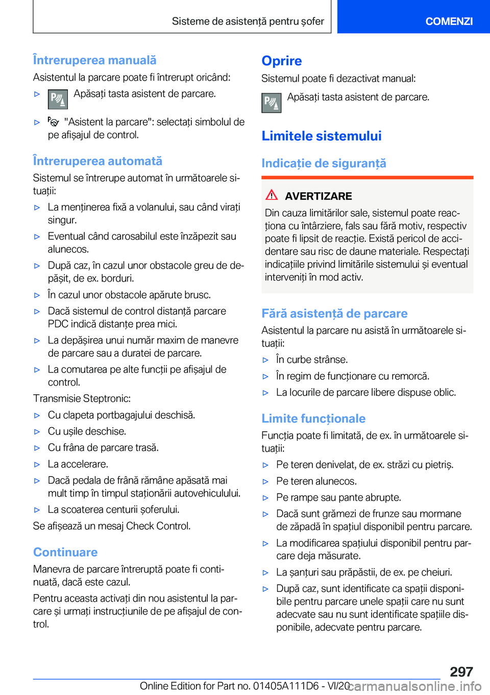 BMW 3 SERIES SEDAN PLUG-IN HYBRID 2021  Ghiduri De Utilizare (in Romanian) �