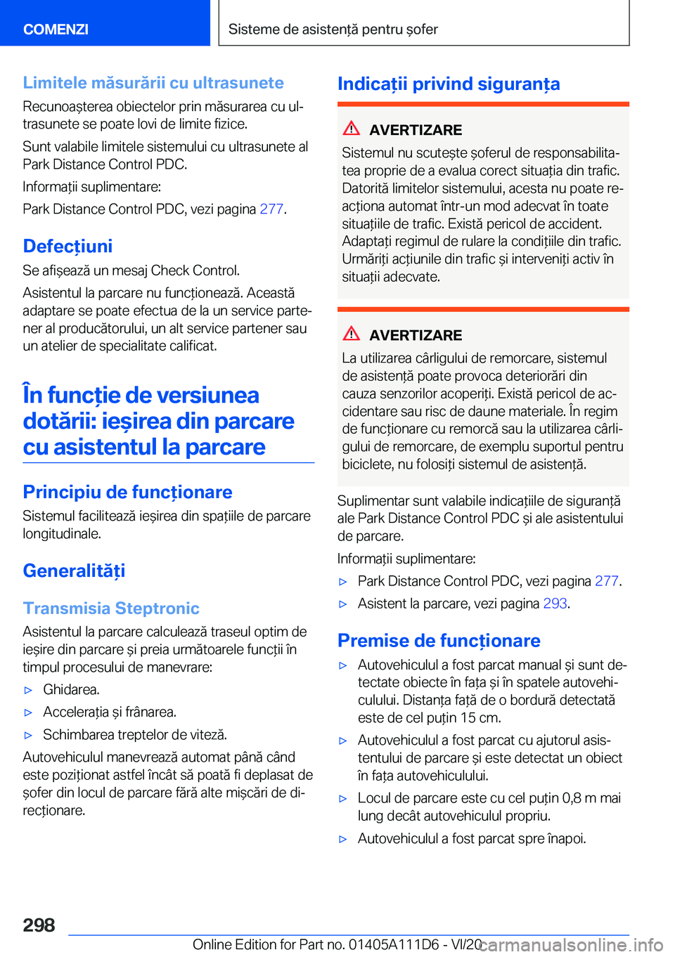 BMW 3 SERIES SEDAN PLUG-IN HYBRID 2021  Ghiduri De Utilizare (in Romanian) �L�i�m�i�t�e�l�e��m�