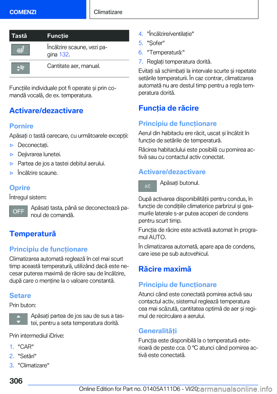 BMW 3 SERIES SEDAN PLUG-IN HYBRID 2021  Ghiduri De Utilizare (in Romanian) �T�a�s�t�