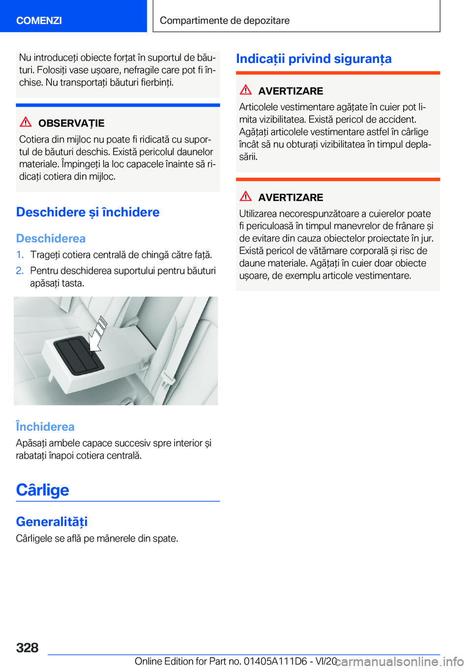 BMW 3 SERIES SEDAN PLUG-IN HYBRID 2021  Ghiduri De Utilizare (in Romanian) �N�u��i�n�t�r�o�d�u�c�e*�i��o�b�i�e�c�t�e��f�o�r*�a�t��