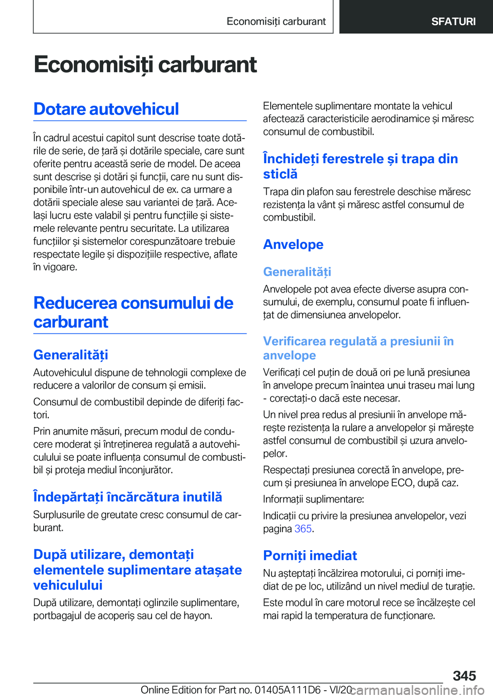 BMW 3 SERIES SEDAN PLUG-IN HYBRID 2021  Ghiduri De Utilizare (in Romanian) �E�c�o�n�o�m�i�s�i�i��c�a�r�b�u�r�a�n�t�D�o�t�a�r�e��a�u�t�o�v�e�h�i�c�u�l
�