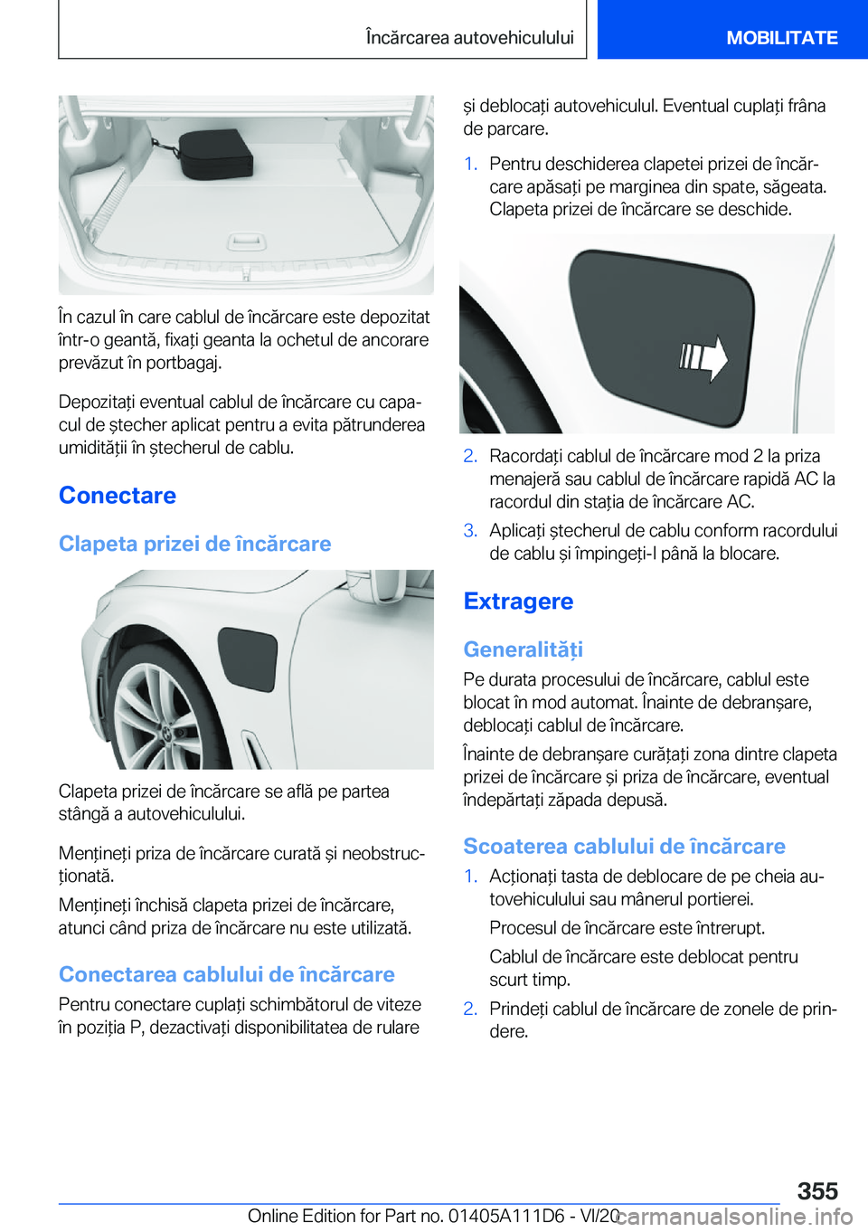 BMW 3 SERIES SEDAN PLUG-IN HYBRID 2021  Ghiduri De Utilizare (in Romanian) �