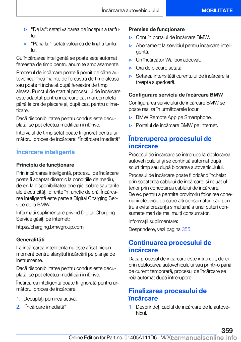 BMW 3 SERIES SEDAN PLUG-IN HYBRID 2021  Ghiduri De Utilizare (in Romanian) 'x��D�e��l�a�:��:��s�e�t�a*�i��v�a�l�o�a�r�e�a��d�e��