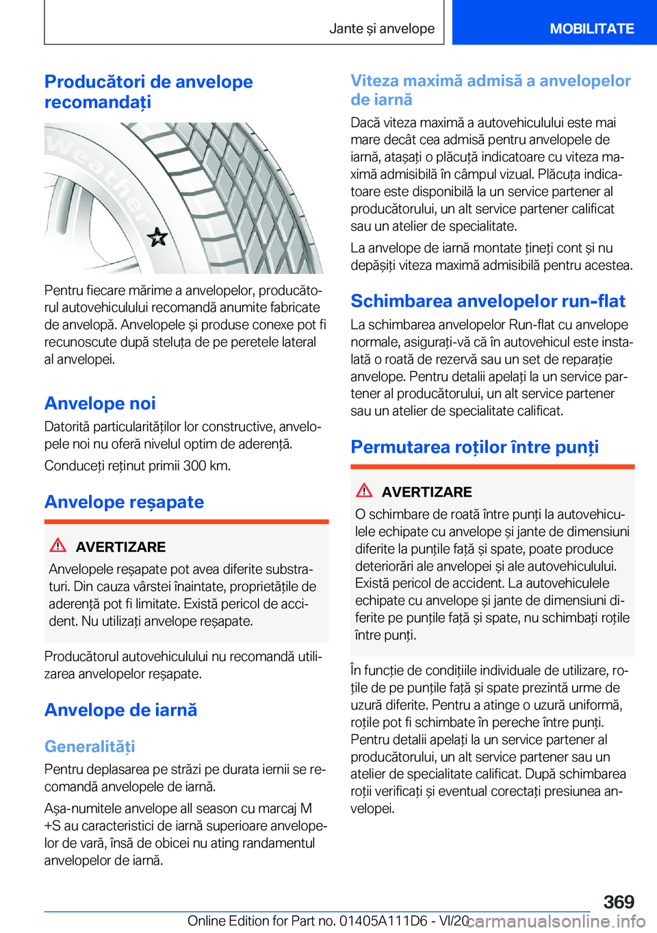 BMW 3 SERIES SEDAN PLUG-IN HYBRID 2021  Ghiduri De Utilizare (in Romanian) �P�r�o�d�u�c�
