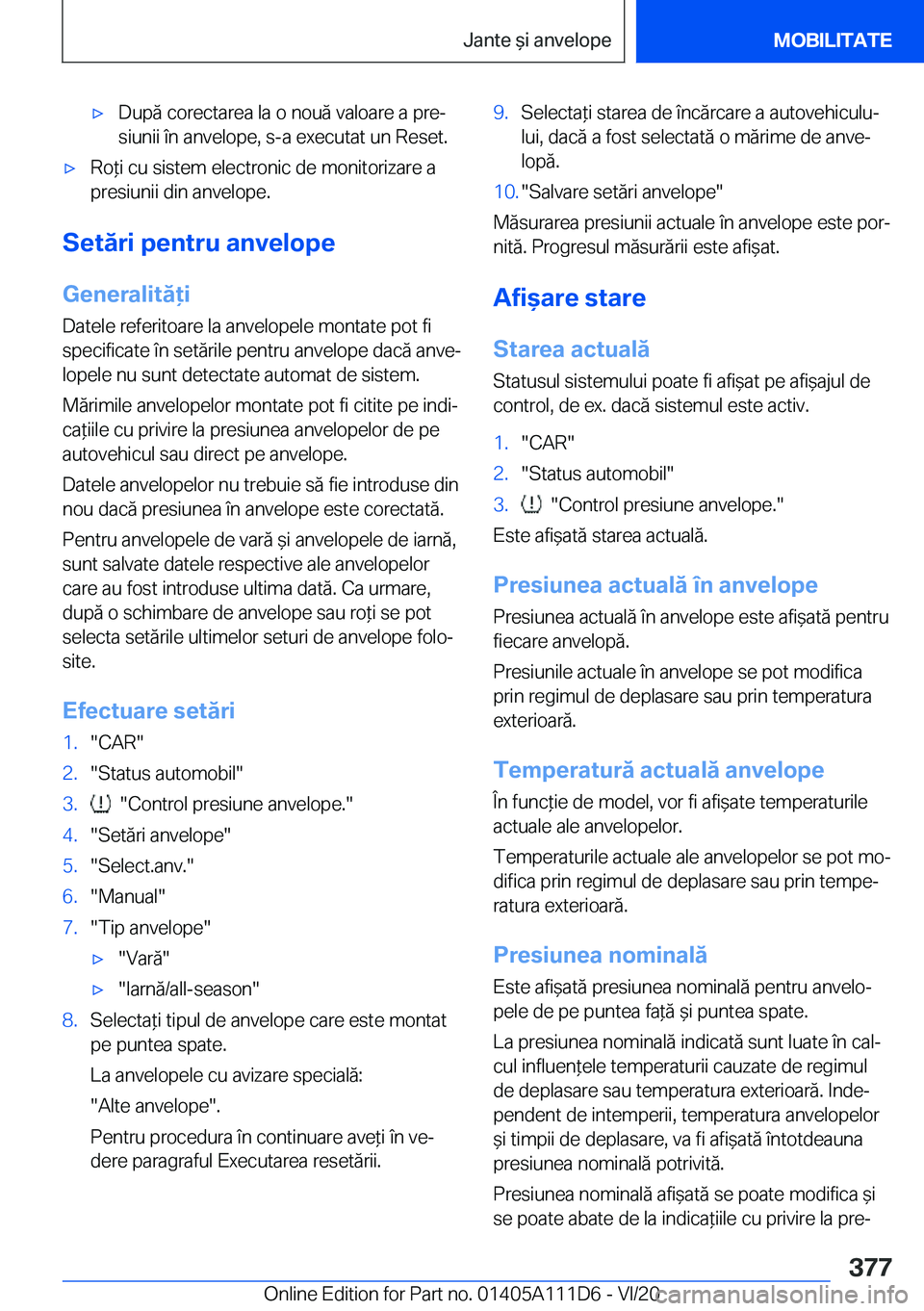 BMW 3 SERIES SEDAN PLUG-IN HYBRID 2021  Ghiduri De Utilizare (in Romanian) 'x�D�u�p�ă��c�o�r�e�c�t�a�r�e�a��l�a��o��n�o�u�ă��v�a�l�o�a�r�e��a��p�r�ej
�s�i�u�n�i�i��