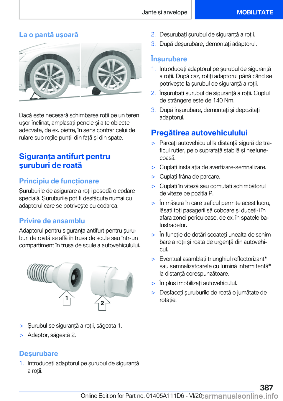 BMW 3 SERIES SEDAN PLUG-IN HYBRID 2021  Ghiduri De Utilizare (in Romanian) �L�a��o��p�a�n�t�