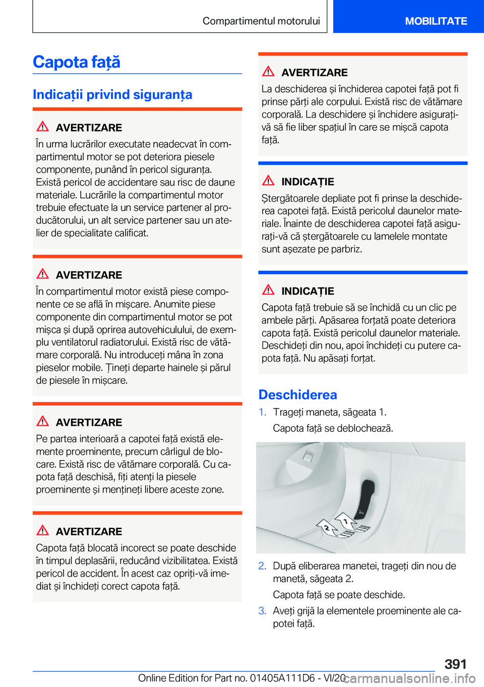 BMW 3 SERIES SEDAN PLUG-IN HYBRID 2021  Ghiduri De Utilizare (in Romanian) �C�a�p�o�t�a��f�a�