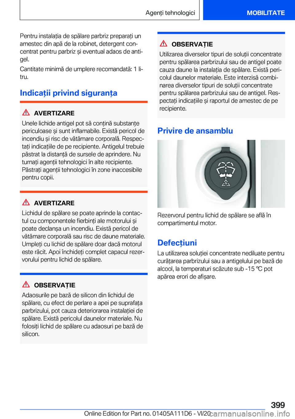BMW 3 SERIES SEDAN PLUG-IN HYBRID 2021  Ghiduri De Utilizare (in Romanian) �P�e�n�t�r�u��i�n�s�t�a�l�a*�i�a��d�e��s�p�ă�l�a�r�e��p�a�r�b�r�i�z��p�r�e�p�a�r�a*�i��u�n
�a�m�e�s�t�e�c��d�i�n��a�p�ă��d�e��l�a��r�o�b�i�n�e�t�,��d�e�t�e�r�g�e�n�t��c�o�nj �c�e�n�t