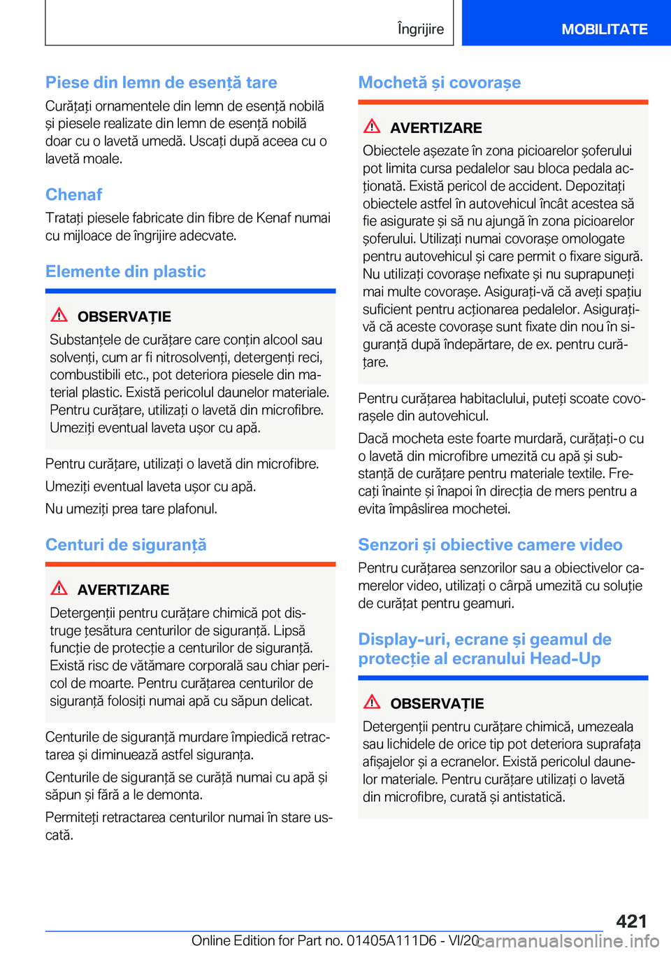 BMW 3 SERIES SEDAN PLUG-IN HYBRID 2021  Ghiduri De Utilizare (in Romanian) �P�i�e�s�e��d�i�n��l�e�m�n��d�e��e�s�e�n�