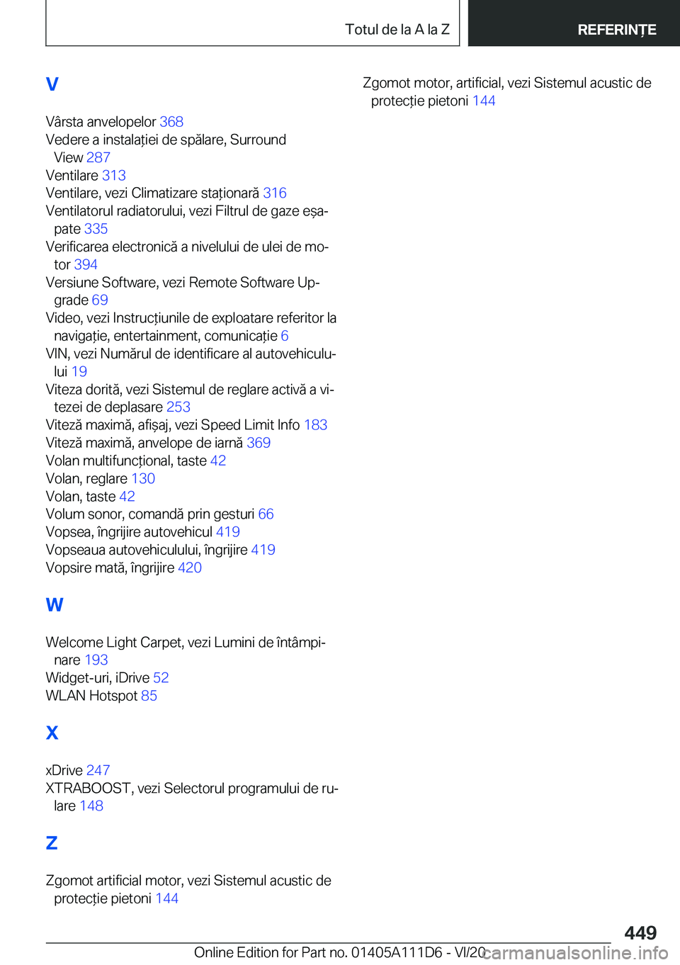 BMW 3 SERIES SEDAN PLUG-IN HYBRID 2021  Ghiduri De Utilizare (in Romanian) �V�V�