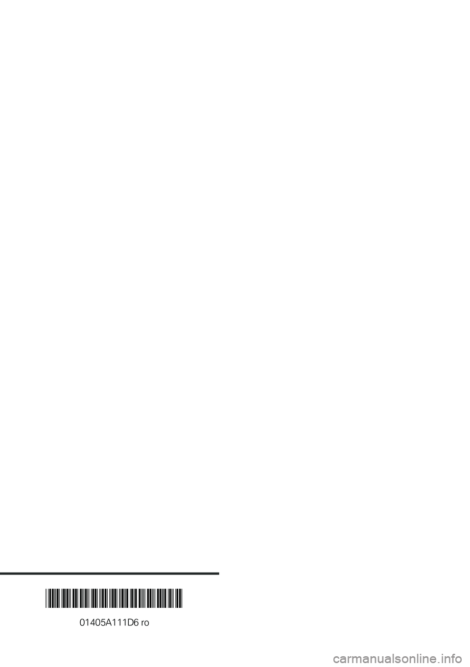 BMW 3 SERIES SEDAN PLUG-IN HYBRID 2021  Ghiduri De Utilizare (in Romanian) ��B�!�5�A�1�1�1��6�0�0���0�1�4�0�5�A�1�1�1�D�6��r�o 