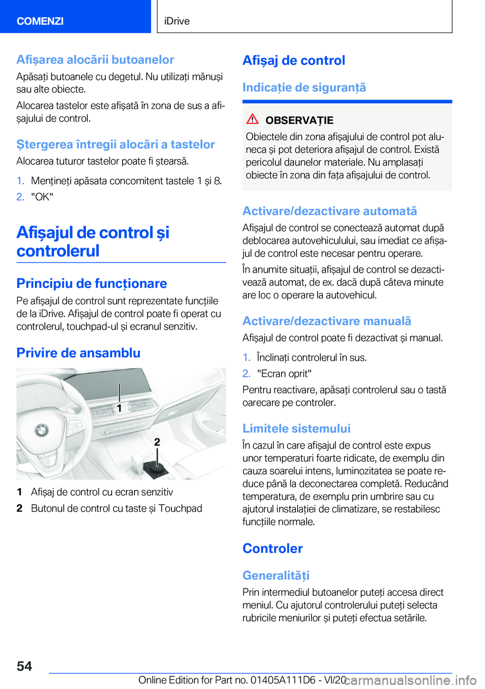 BMW 3 SERIES SEDAN PLUG-IN HYBRID 2021  Ghiduri De Utilizare (in Romanian) �A�f�i&�a�r�e�a��a�l�o�c�