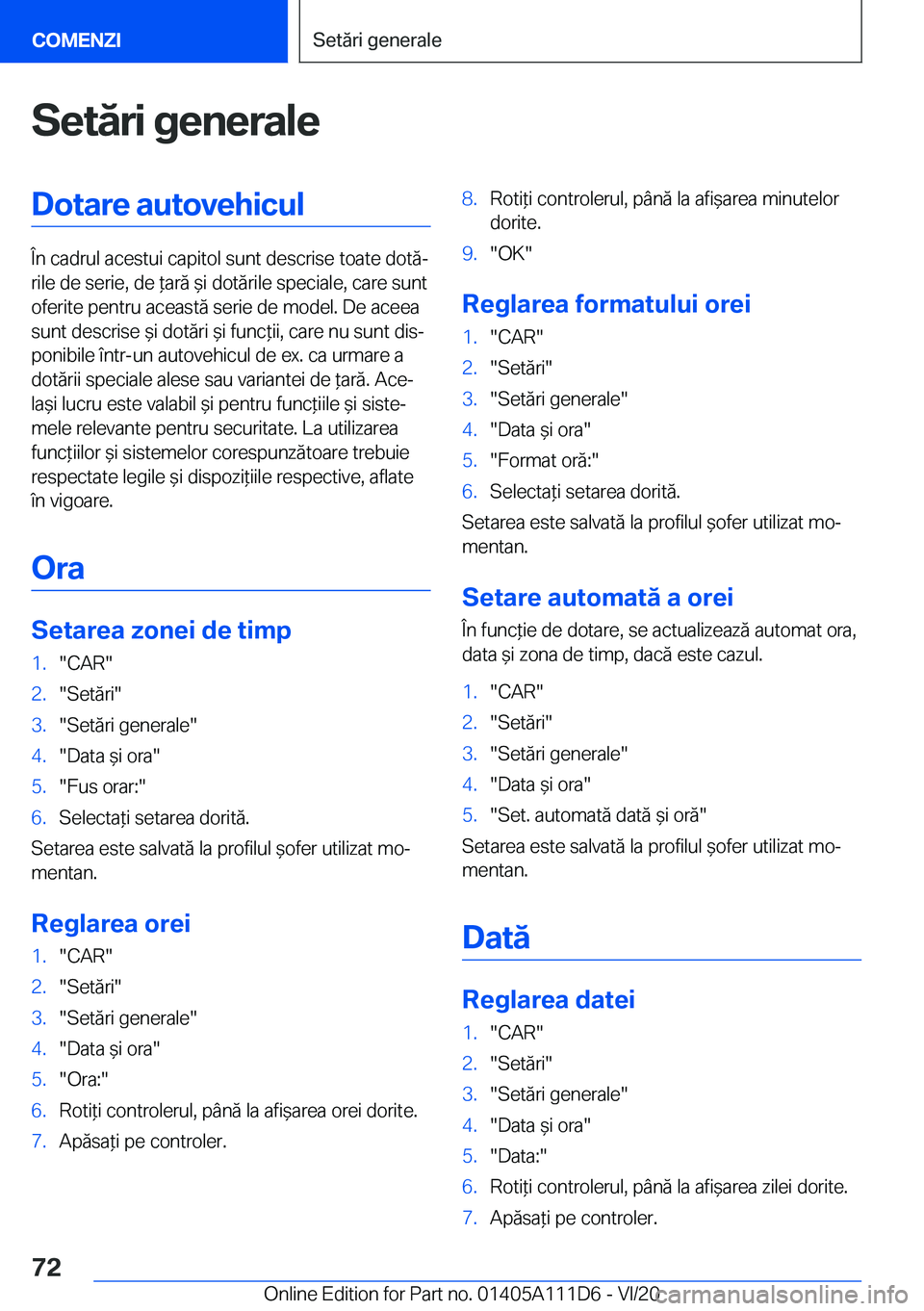 BMW 3 SERIES SEDAN PLUG-IN HYBRID 2021  Ghiduri De Utilizare (in Romanian) �S�e�t�