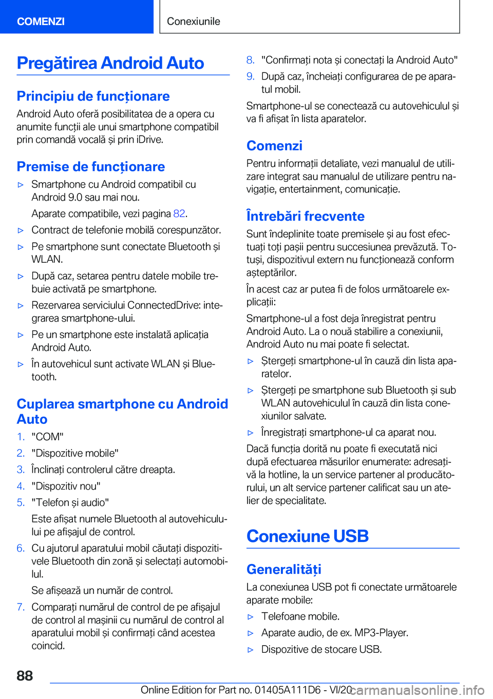 BMW 3 SERIES SEDAN PLUG-IN HYBRID 2021  Ghiduri De Utilizare (in Romanian) �P�r�e�g�