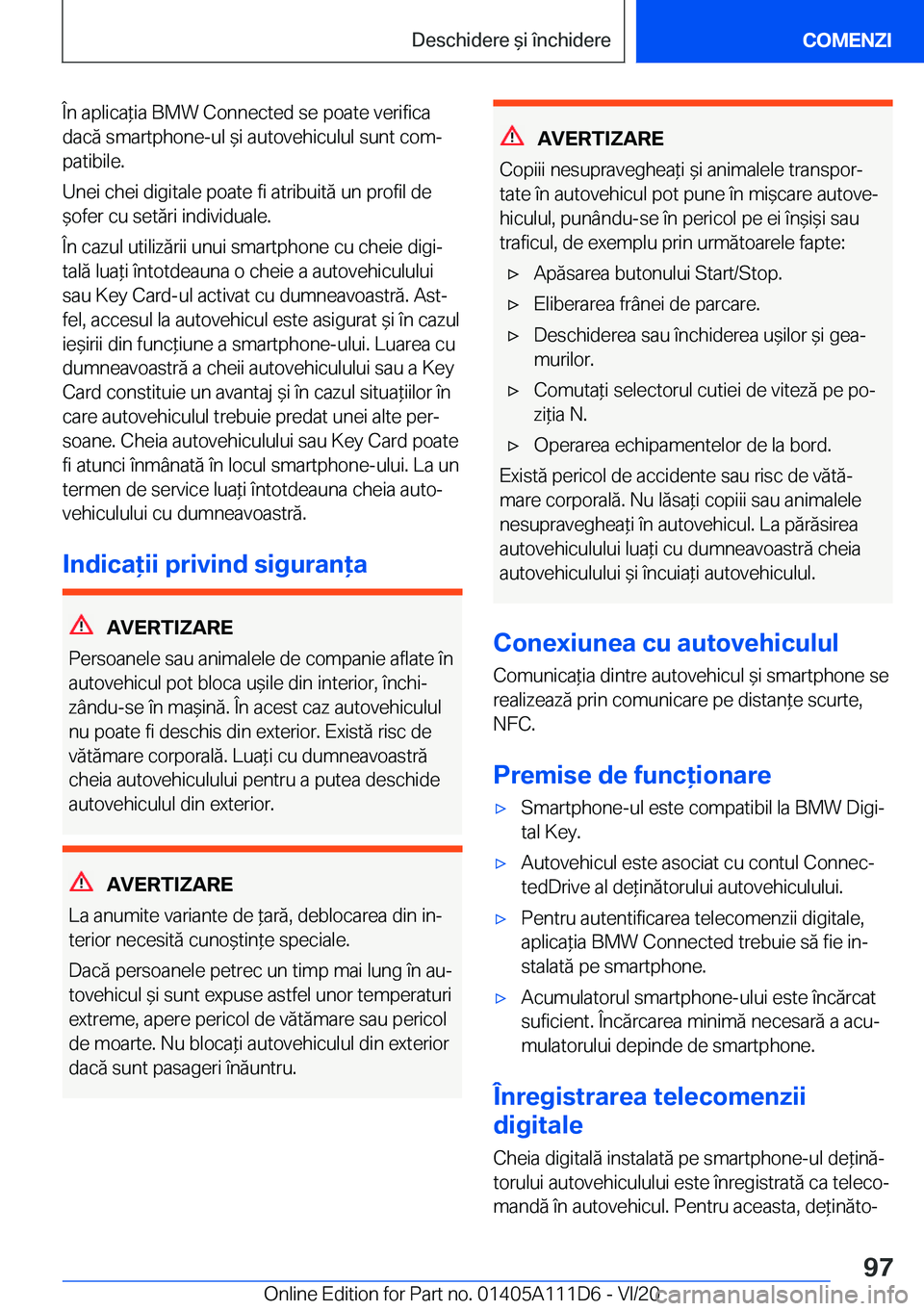 BMW 3 SERIES SEDAN PLUG-IN HYBRID 2021  Ghiduri De Utilizare (in Romanian) �