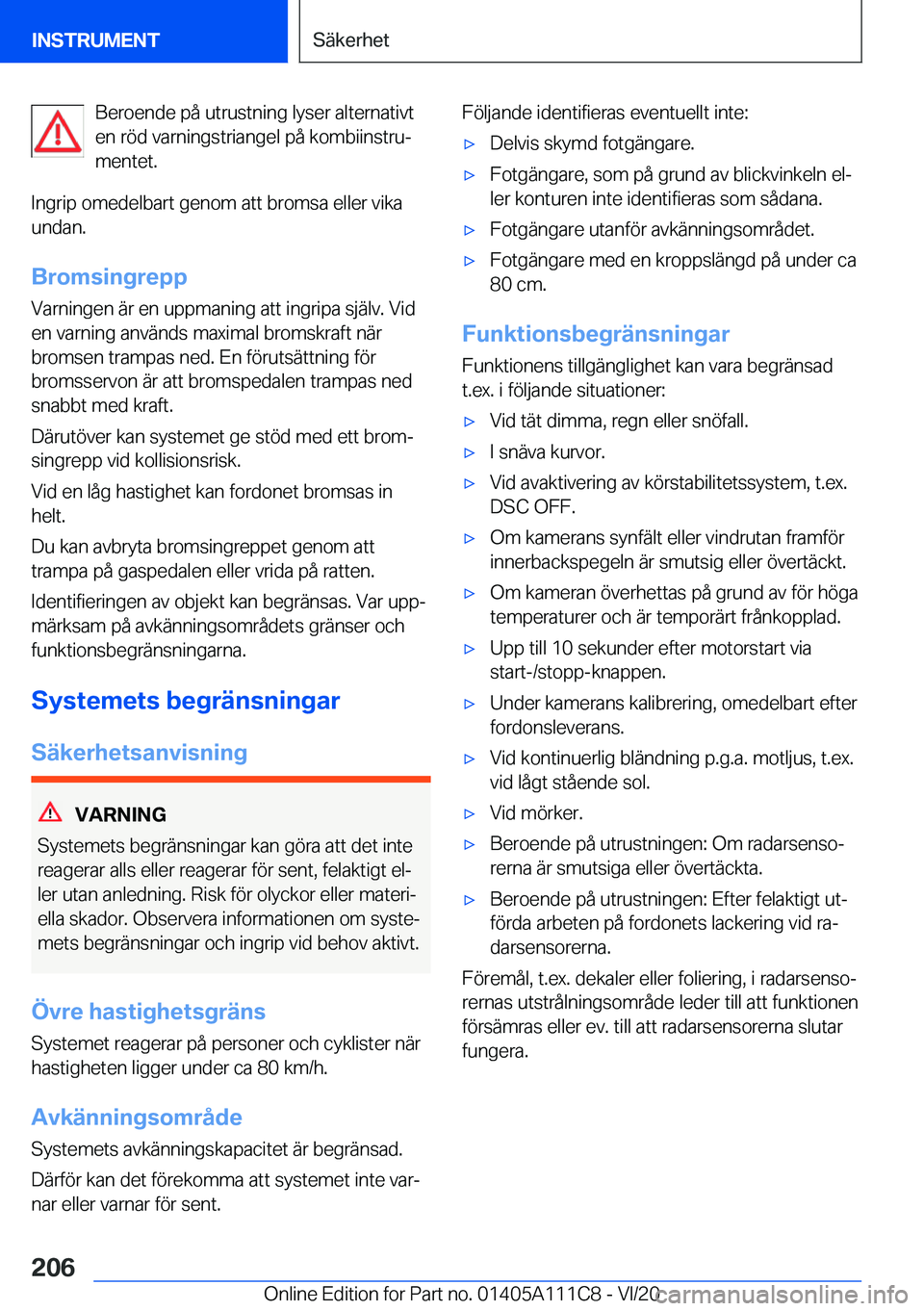 BMW 3 SERIES SEDAN PLUG-IN HYBRID 2021  InstruktionsbÖcker (in Swedish) �B�e�r�o�e�n�d�e��p�å��u�t�r�u�s�t�n�i�n�g��l�y�s�e�r��a�l�t�e�r�n�a�t�i�v�t
�e�n��r�