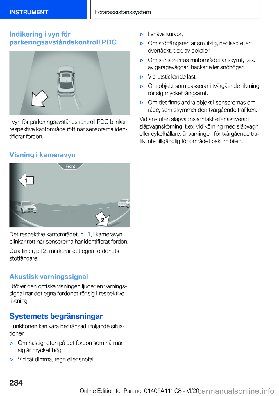 BMW 3 SERIES SEDAN PLUG-IN HYBRID 2021  InstruktionsbÖcker (in Swedish) �I�n�d�i�k�e�r�i�n�g��i��v�y�n��f�