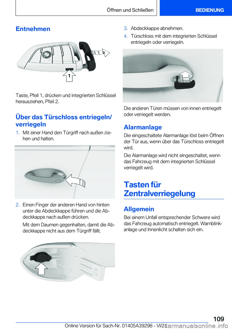 BMW 4 SERIES 2022  Betriebsanleitungen (in German) �E�n�t�n�e�h�m�e�n
�T�a�s�t�e�,��P�f�e�i�l��1�,��d�r�
