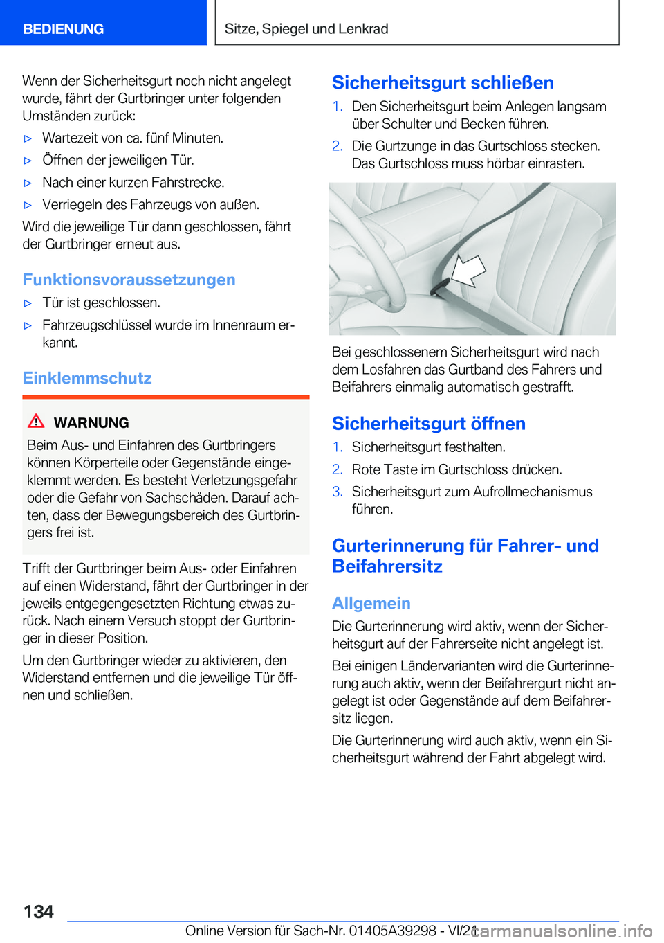 BMW 4 SERIES 2022  Betriebsanleitungen (in German) �W�e�n�n��d�e�r��S�i�c�h�e�r�h�e�i�t�s�g�u�r�t��n�o�c�h��n�i�c�h�t��a�n�g�e�l�e�g�t�w�u�r�d�e�,��f�