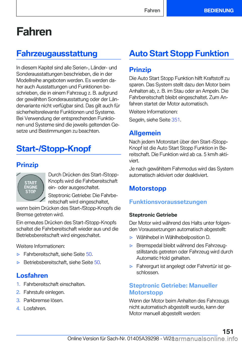 BMW 4 SERIES 2022  Betriebsanleitungen (in German) �F�a�h�r�e�n�F�a�h�r�z�e�u�g�a�u�s�s�t�a�t�t�u�n�g
�I�n��d�i�e�s�e�m��K�a�p�i�t�e�l��s�i�n�d��a�l�l�e��S�e�r�i�e�n�-�,��L�