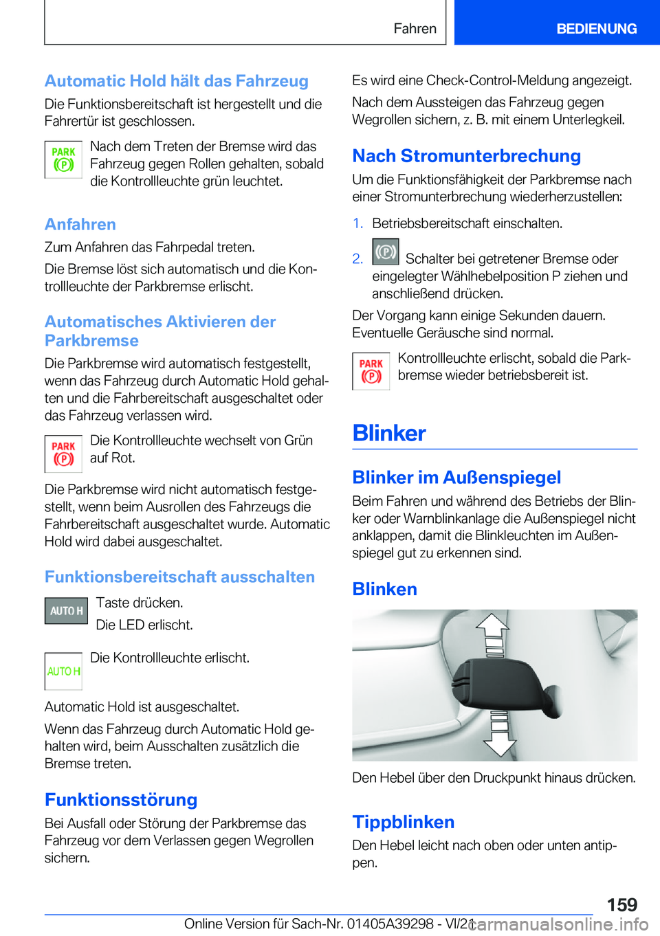 BMW 4 SERIES 2022  Betriebsanleitungen (in German) �A�u�t�o�m�a�t�i�c��H�o�l�d��h�