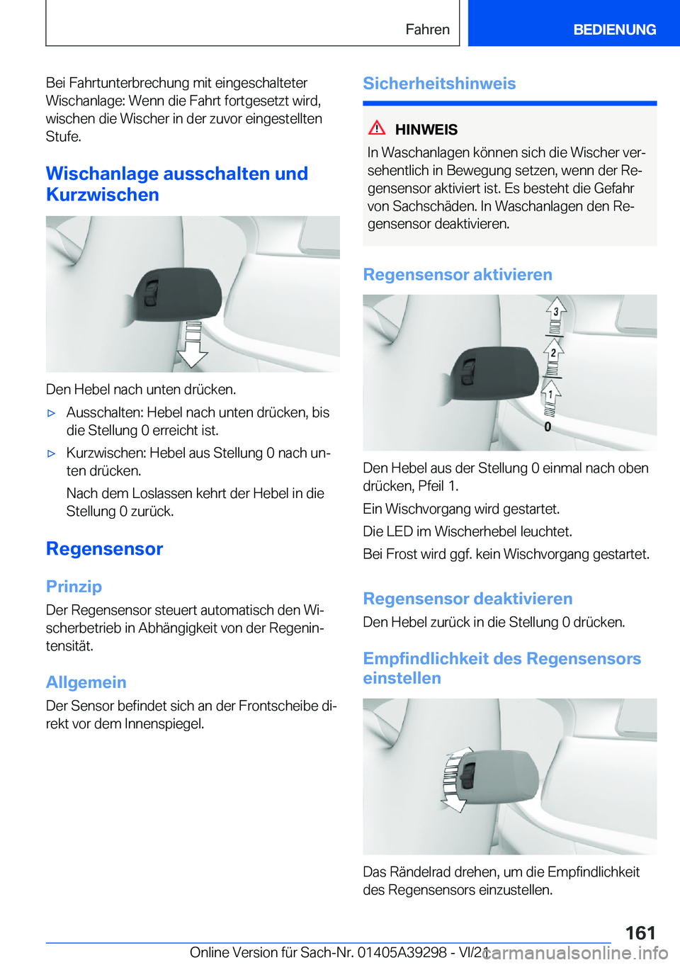 BMW 4 SERIES 2022  Betriebsanleitungen (in German) �B�e�i��F�a�h�r�t�u�n�t�e�r�b�r�e�c�h�u�n�g��m�i�t��e�i�n�g�e�s�c�h�a�l�t�e�t�e�r�W�i�s�c�h�a�n�l�a�g�e�:��W�e�n�n��d�i�e��F�a�h�r�t��f�o�r�t�g�e�s�e�t�z�t��w�i�r�d�,
�w�i�s�c�h�e�n��d�i�e��